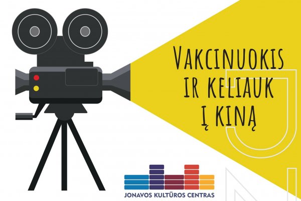 Pasiskiepiję jonaviečiai gaus bilietų į kiną