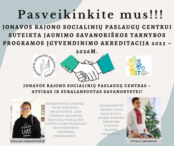 Jonavos rajono socialinių paslaugų centras papildė akredituotų jaunimo savanorius priimančių...