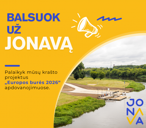 Kviečiame balsuoti už Jonavos projektus „Europos burės 2026“
